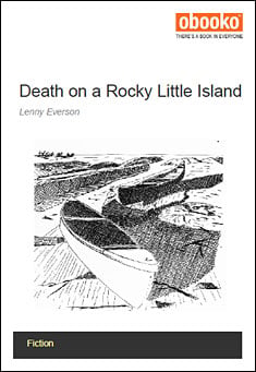 Book title: Death on a Rocky Little Island. Author: Lenny Everson