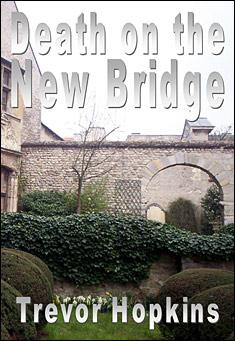 Book title: Death on the New Bridge. Author: Trevor Hopkins