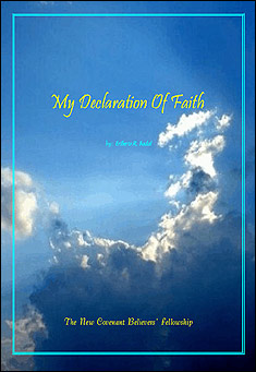 Book title: My Declaration Of Faith. Author: Eriberto R. Badal