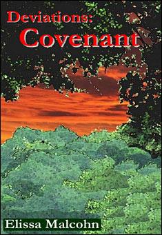 Book title: Deviations: Covenant. Author: Elissa Malcohn
