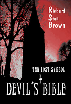 Book title: The Lost Symbol + Devil´s Bible. Author: Richard Stan Brown