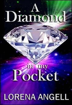 Book title: A Diamond in my Pocket. Author: Lorena Angell 