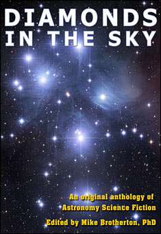 Book title: Diamonds in the Sky. Author: Edited by Mike Brotherton