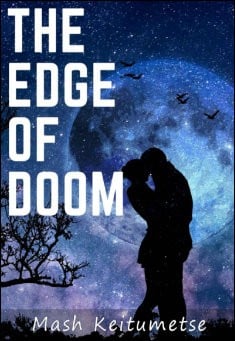 Book title: The Edge of Doom. Author: Mash Keitumetse