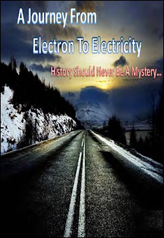 Book title: A Journey from Electron to Electricity. Author:  by Giribabu