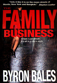 Book title: The Family Business. Author: Byron Bales