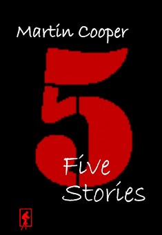 Book title: Five Stories. Author: Martin Cooper