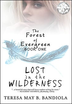 Book title: The Forest of Evergreen: Lost in the Wilderness. Author: Teresa May B. Bandiola