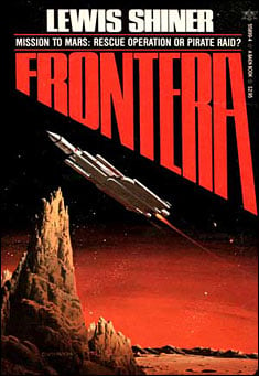 Book title: Frontera. Author: Lewis Shiner