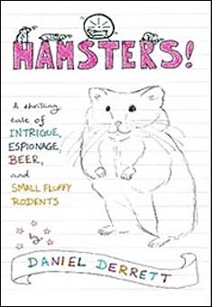 Book title: Hamsters!. Author: Daniel Derrett