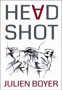Book title: Headshot. Author: Julien Boyer
