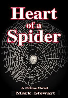 Book title: Heart of a Spider. Author:  by Mark Stewart