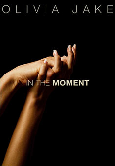 Book title: In The Moment. Author: Olivia Jake