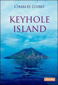 Book title: Keyhole Island. Author: Charles Coiro