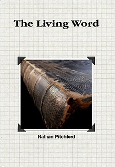 Book title: The Living Word. Author: Nathan Pitchford