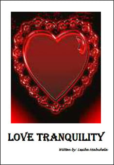 Book title: Love Tranquility. Author: Lesiba Mabukela