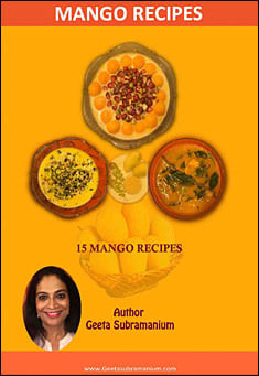 Book title: 15 Mango Recipes. Traditional Indian Recipes for both Raw and Ripe Mangoes.. Author: Geeta Subramanium