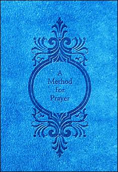 Book title: A Method for Prayer, 1710 edition. Author: Matthew Henry
