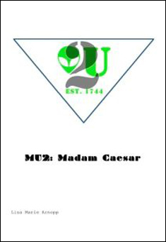 Book title: MU2 Madam Caesar. Author: Lisa Arnopp