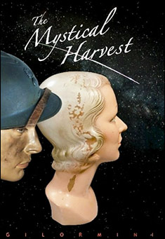 Book title: The Mystical Harvest. Author: Dom Gilormini