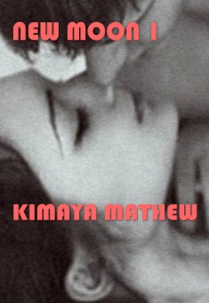 Book title: New Moon 1. Author: Kimaya Mathew