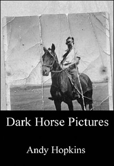 Book title: Dark Horse Pictures. Author: Andy Hopkins