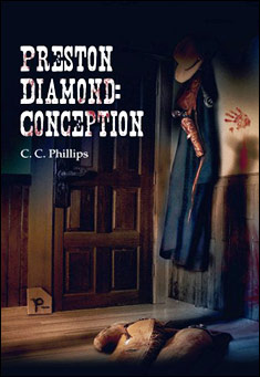 Book title: Preston Diamond: Conception. Author: C. C. Phillips