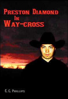 Book title: Preston Diamond In Way-cross. Author: C. C. Phillips