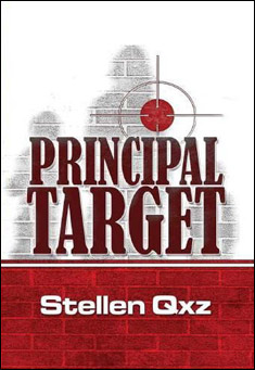Book title: Principal Target. Author: Stellen Qxz