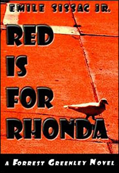 Book title: Red Is For Rhonda. Author: Emile Sissac Jr.