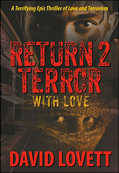 Book title: Return 2 Terror with love. Author: David Lovett