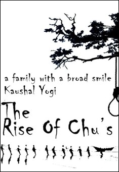 Book title: The Rise Of Chu's. Author: Kaushal Yogi
