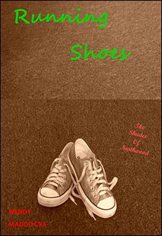 Book title: Running Shoes. Author: Wendy Maddocks