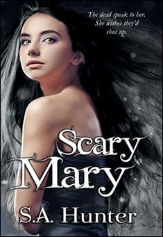 Book title: Scary Mary. Author: S. A. Hunter