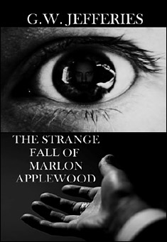 Book title: The Strange Fall of Marlon Applewood. Author: G.W. Jefferies