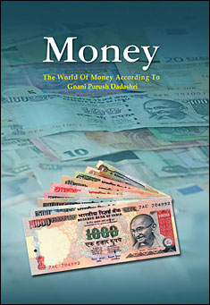Book title: The Science Of Money. Author: Dada Bhagwan