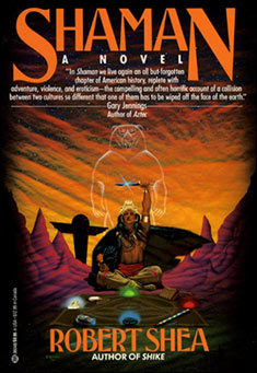 Book title: Shaman. Author: Robert J. Shea