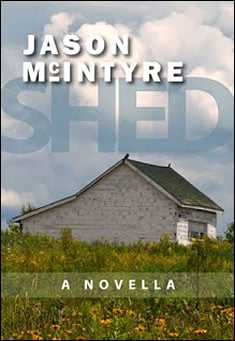 Book title: Shed. Author: Jason McIntyre
