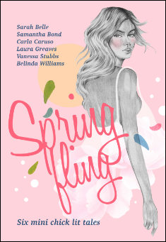 Book title: Spring Fling. Author: Carla Caruso & Friends