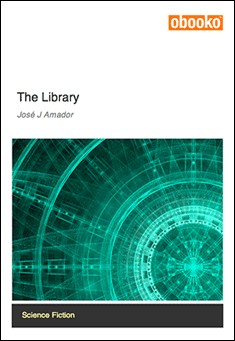 Book title: The Library. Author: Jose J. Amador