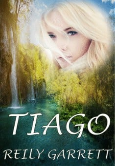 Book title: Tiago. Author: Reily Garrett
