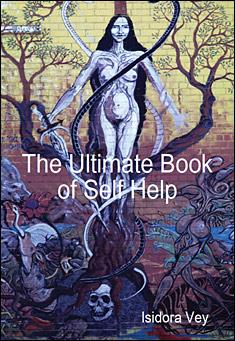 Book title: The Ultimate Book of Self Help. Author: Isidora Vey