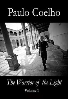 Book title: The Warrior of the Light: Vol.1. Author: Paulo Coelho