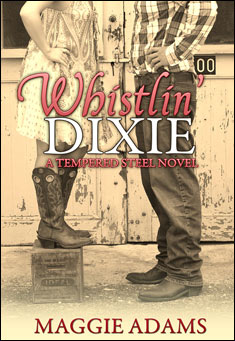 Book title: Whistlin' Dixie. Author: Maggie Adams